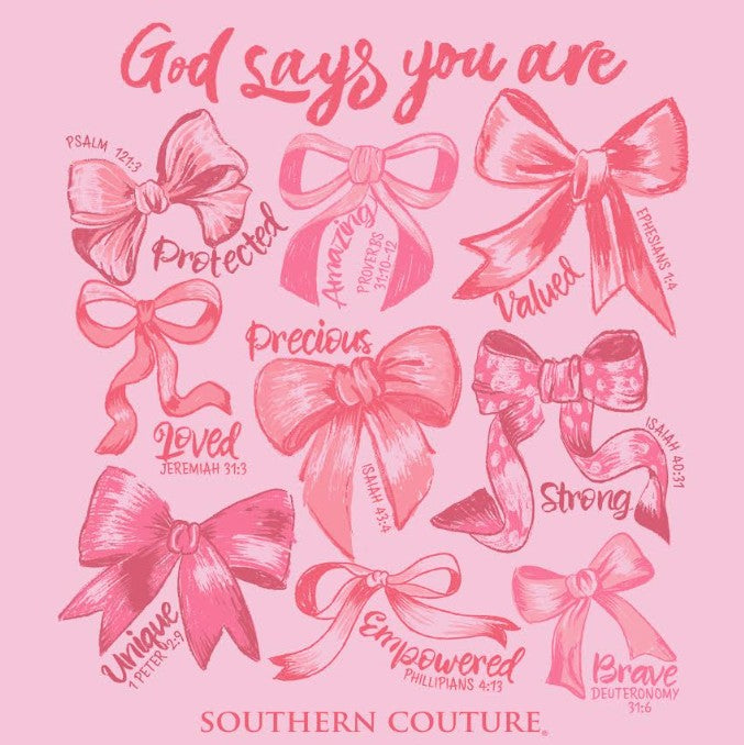 GOD SAY YOU ARE BOWS - BLOSSOM