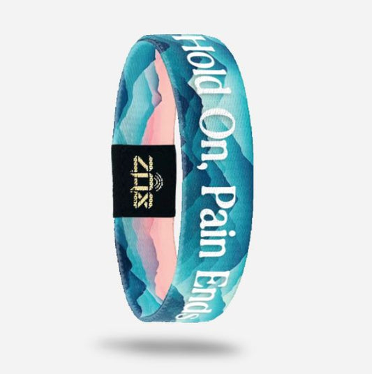 HOLD ON, PAIN ENDS - INTERACTIVE BRACELET