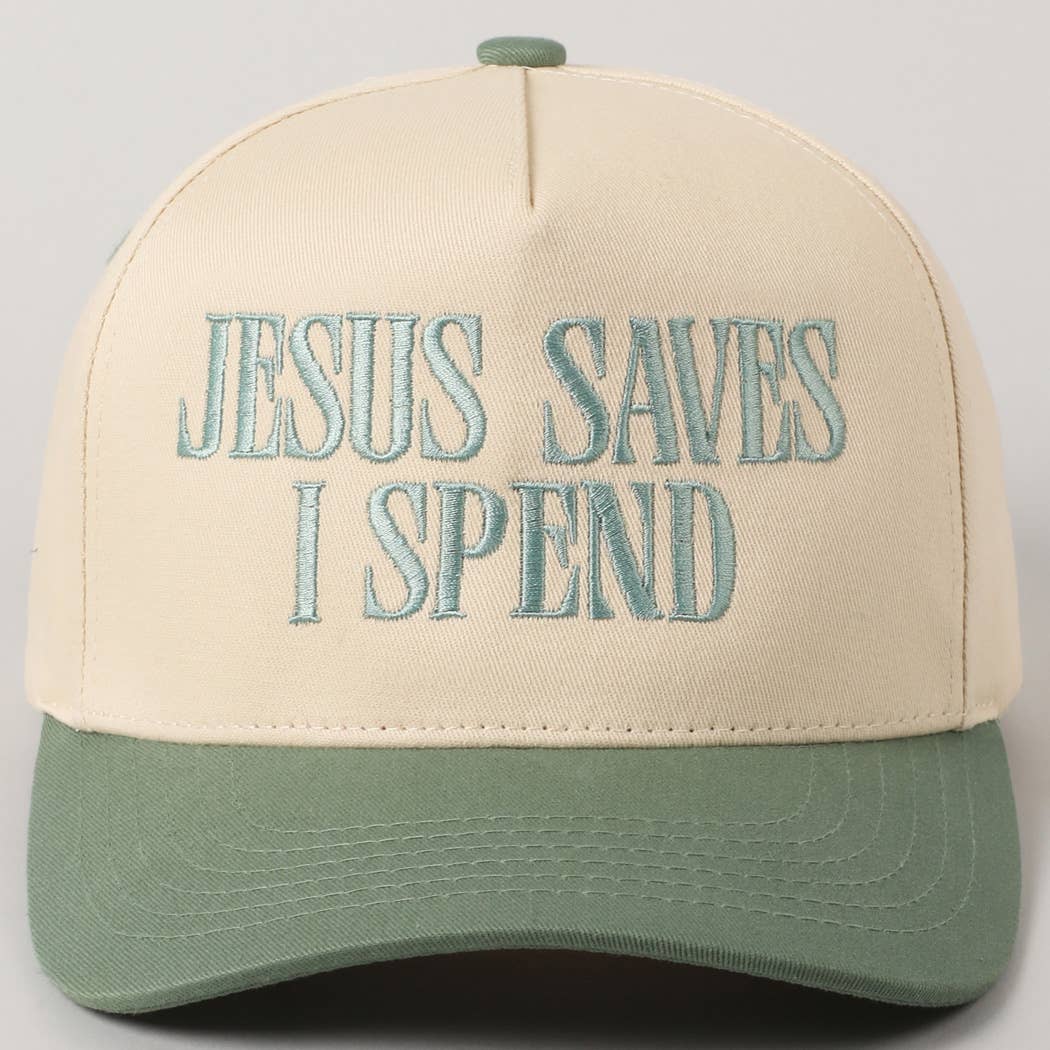 JESUS SAVES I SPEND Embroidery Trucker Hat