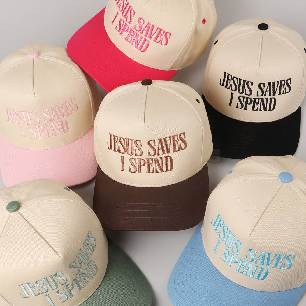 JESUS SAVES I SPEND Embroidery Trucker Hat
