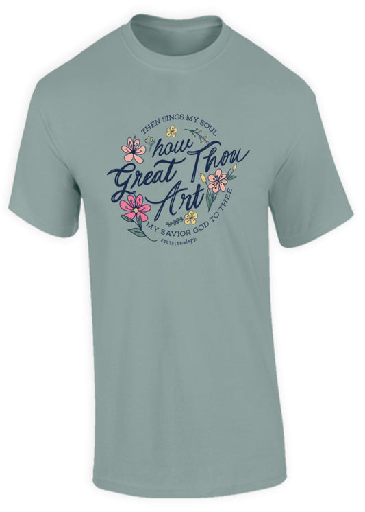 How Great Thou Art Statement Tee