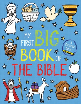 MY FIRST BIG BOOK OF THE BIBLE