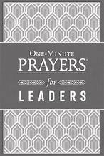 ONE MINUTE PRAYERS FOR LEADERS